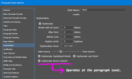Hyphenation settings are paragraph-scoped.