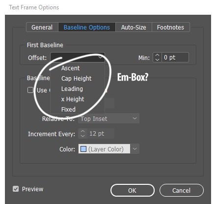 Available modes in the First Baseline Offset list. Available modes in the First Baseline Offset list.