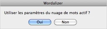 Utiliser les paramètres du nuage de mots actif?